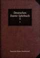 Deutsches Dante-Jahrbuch. 5, Deutsche Dante-Gesellschaft 