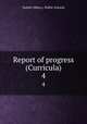 Report of progress (Curricula). 4, Duluth (Minn.). Public Schools 