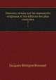 Oeuvres; revues sur les manuscrits originaux et les ditions les plus correctes. 7, Bossuet Jacques Benigne 