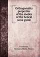 Orthogonality properties of the modes of the helical wave guide, Friedman, Bernard,Malin, Henry 