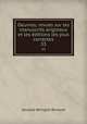 Oeuvres; revues sur les manuscrits originaux et les ditions les plus correctes. 33, Bossuet Jacques Benigne 