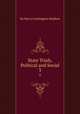 State Trials, Political and Social. 3, Harry Lushington Stephen 