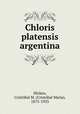 Chloris platensis argentina, Cristobal Maria Hicken 