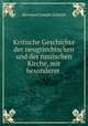 Kritische Geschichte der neugriechischen und der russischen Kirche, mit besonderer ., Hermann Joseph Schmitt 
