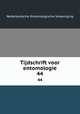 Tijdschrift voor entomologie. 44, Nederlandsche Entomologische Vereeniging 