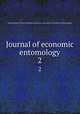 Journal of economic entomology. 2, Entomological Society of America,American Association of Economic Entomologists 
