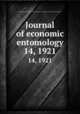Journal of economic entomology. 14, 1921, Entomological Society of America,American Association of Economic Entomologists 