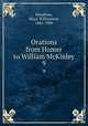 Orations from Homer to William McKinley. 9, Hazeltine, Mayo Williamson, 1841-1909 