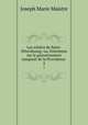 Les soires de Saint-Ptersbourg: ou, Entretiens sur le gouvernement temporel de la Providence .. 2, Joseph Marie Maistre 