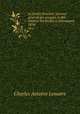 Le Jardin fleuriste: journal gnral des progrs et des intrets horticoles et botaniques .. 1854, Charles Antoine Lemaire 