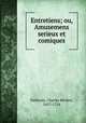 Entretiens; ou, Amusemens serieux et comiques, Charles Riviere Dufresny 