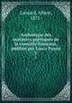 Anthologie des matinees poetiques de la comedie francaise, publiee par Louis Payen, Albert Lienard 