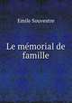 Le memorial de famille, Emile Souvestre 