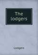 The lodgers, Lodgers 