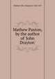 Mathew Paxton, by the author of 