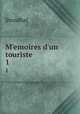Memoires d`un touriste. 1, Stendhal 