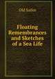 Floating Remembrances and Sketches of a Sea Life, Old Sailor 