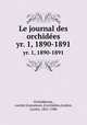 Le journal des orchides. yr. 1, 1890-1891, 