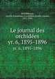 Le journal des orchides. yr. 6, 1895-1896, 