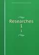 Researches. 1, New York University. Medical Dept. Loomis Laboratory 