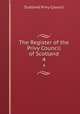 The Register of the Privy Council of Scotland. 4, Scotland Privy Council 