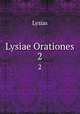 Lysiae Orationes. 2, Lysias 