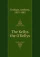 The Kellys & the O