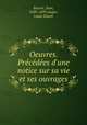 Oeuvres. Precedees d