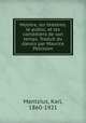 Moliere, les theatres, le public, et les comediens de son temps. Traduit du danois par Maurice Pellisson, Mantzius, Karl, 1860-1921 