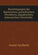 Berichtigungen der Roemischen, grieschischen, Persishcen, aegyptischen, hebraeischen Geschichte ., Gustav Seyffarth 