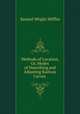 Methods of Location, Or, Modes of Describing and Adjusting Railway Curves ., Samuel Wright Mifflin 