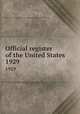 Official register of the United States. 1929, United States. Bureau of the Census,United States Civil Service Commission 