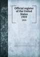 Official register of the United States. 1959, United States. Bureau of the Census,United States Civil Service Commission 