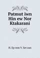 Patmut?iwn Hin ew Nor Ktakarani, H. Ep?rem V. Set?ean 