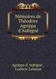 Memoires de Theodore Agrippa d