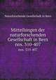 Mitteilungen der naturforschenden Gesellschaft in Bern. nos. 310-407, Naturforschende Gesellschaft in Bern 