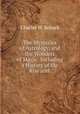 The Mysteries of Astrology, and the Wonders of Magic: Including a History of the Rise and ., Charles W. Roback 