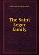 The Saint Leger family, Richard Burleigh Kimball 