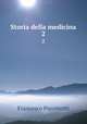 Storia della medicina. 2, Francesco Puccinotti 