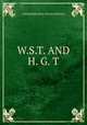 W.S.T. AND H. G. T., A REMEMBRANCE OF RACHENFELS 