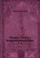 Thomas Carlyle`s Ausgewhlteschriften. 3-4, Thomas Carlyle 