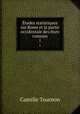 tudes statistiques sur Rome et la partie occidentale des tats romains. 1, Camille Tournon 