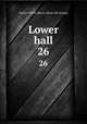 Lower hall. 26, Boston. Public library. [from old catalog] 