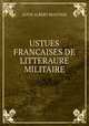 USTUES FRANCAISES DE LITTERAURE MILITAIRE, Louis Albert Beauvais 