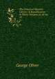 The Universal Masonic Library: A Republication in Thirty Volumes of All the .. 10, George Oliver 