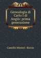 Genealogia di Carlo I di Angio: prima generazione, Camillo Minieri -Riccio 
