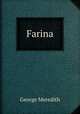 Farina, George Meredith 