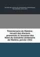 Tricentenaire de Moliere; recueil des discours prononces a l