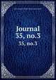 Journal. 35, no.3, New England Water Works Association 