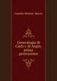 Generalogia di Carlo i. di Angio, prima generazione, Camillo Minieri -Riccio 